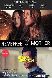 Revenge for My Mother (2022) Telugu Dubbed1